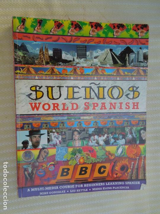 Libros de segunda mano: SUE&Ntilde;OS WORLD SPANISH - MIKE GONZALEZ -A MULTI-MEDIA COURSE FOR BEGINNERS LEARNING SPANISH - BBC - Foto 1