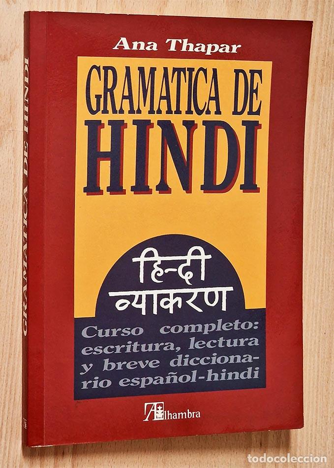 Libros de segunda mano: GRAM&Aacute;TICA DE HINDI - THAPAR, Ana - Foto 1