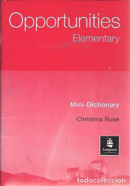 Libros de segunda mano: OPPORTUNITIES ELEMENTARY MINI DICTIONARY CHRISTINA RUSE - Foto 1