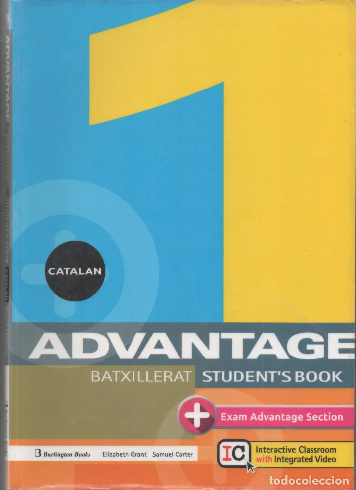 Libros de segunda mano: ADVANTAGE 1 BATXILLERAT STUDENT&acute;S BOOK -C7 - Foto 1