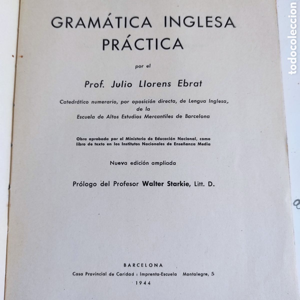 Libros de segunda mano: Gram&aacute;tica inglesa pr&aacute;ctica. Julio Llorens Ebrat. 1944 - Foto 3