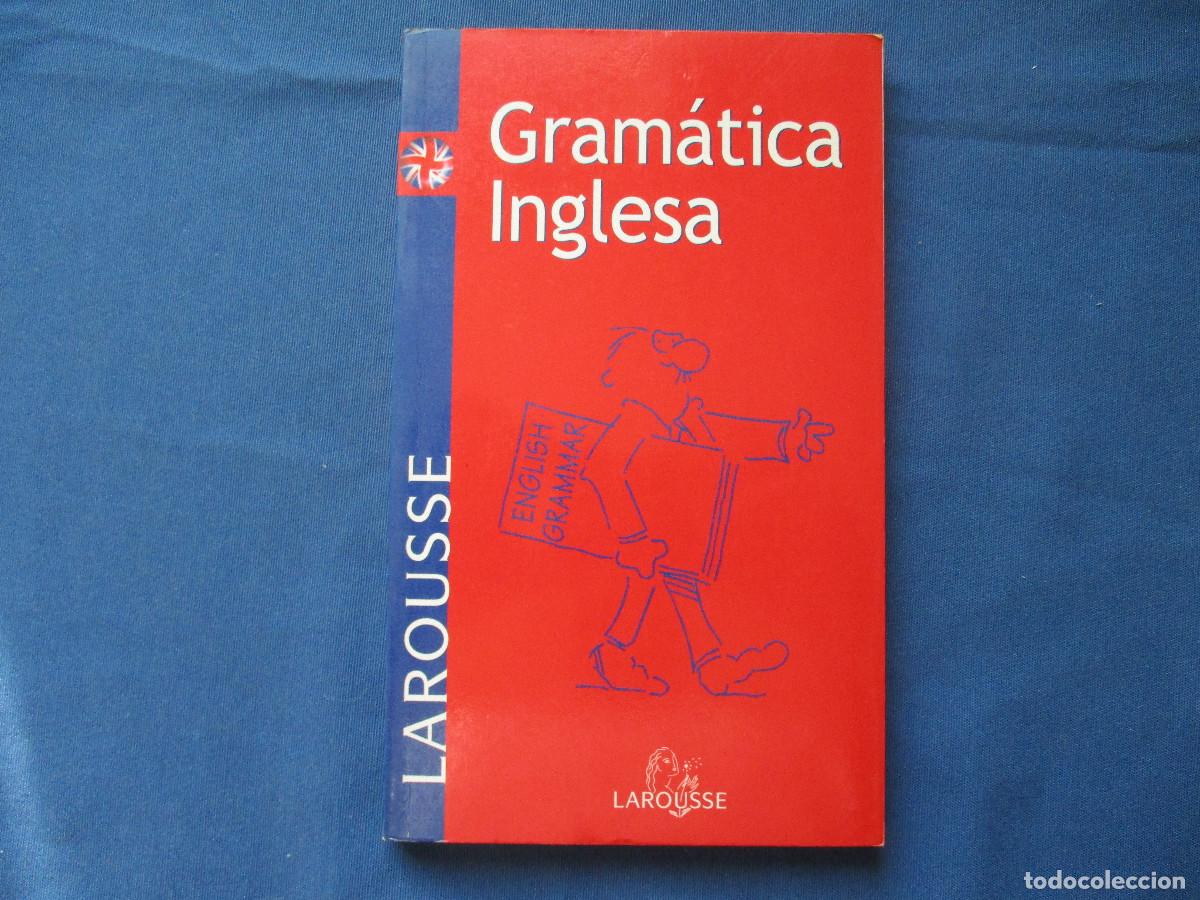 Libros de segunda mano: GRAM&Aacute;TICA INGLESA &middot; LAROUSSE 2000 ENGLISH GRAMMAR - Foto 1