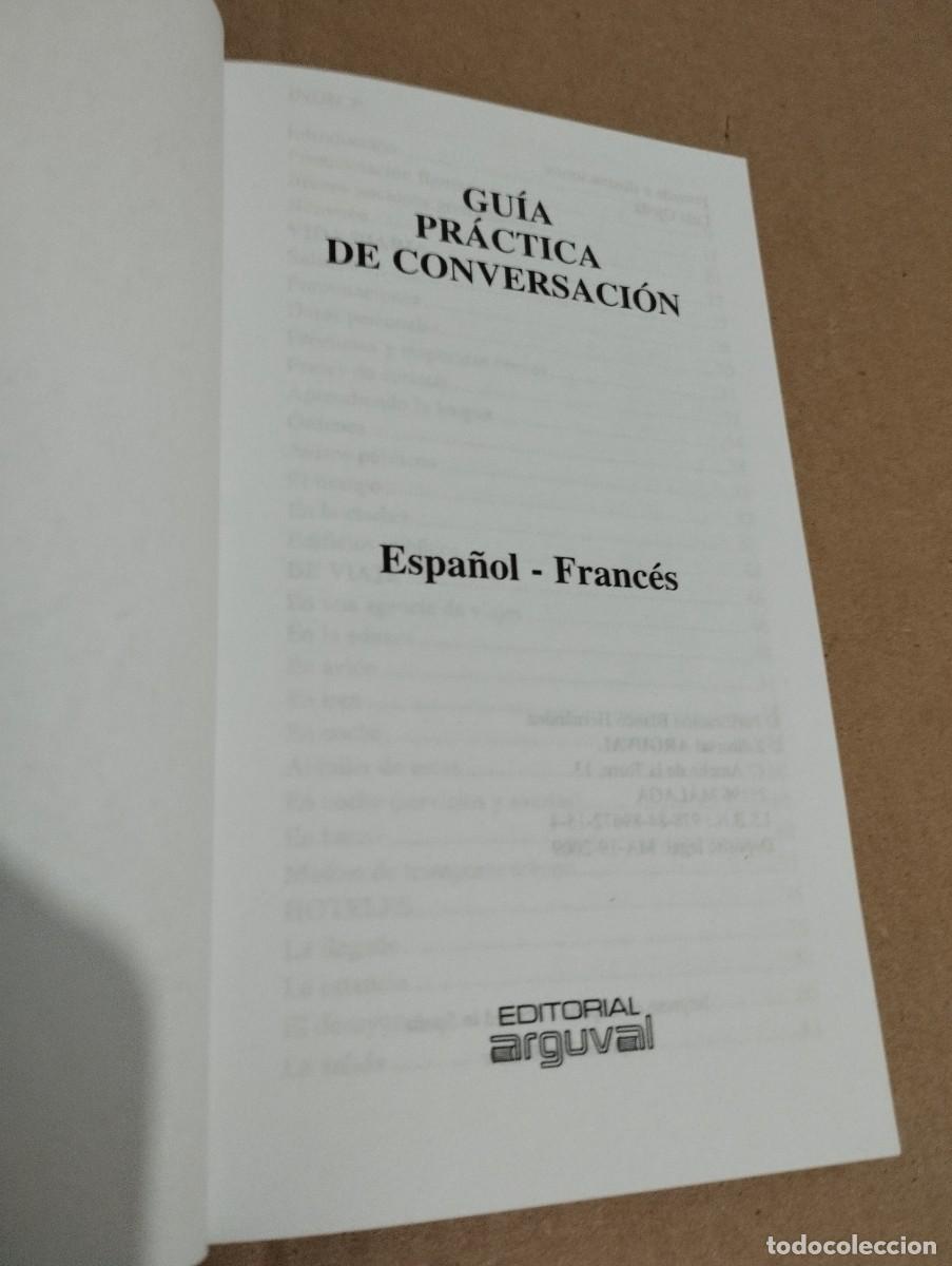 Libros de segunda mano: GU&Iacute;A PR&Aacute;CTICA DE CONVERSACI&Oacute;N ESPA&Ntilde;OL - FRANC&Eacute;S - Foto 2