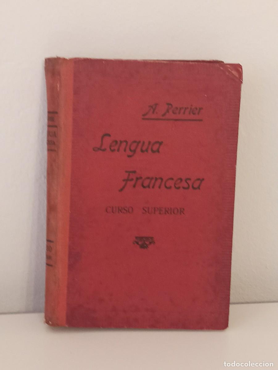 Libros de segunda mano: Lengua francesa curso superior A. perrier - Foto 1