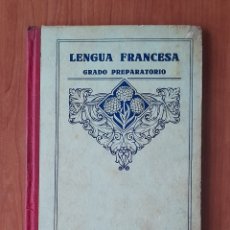 Libros de segunda mano: LENGUA FRANCESA GRADO PREPARATORIO EDITORIAL LUIS VIVES 1946. Lote 394643524