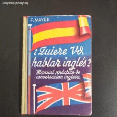 Libros de segunda mano: MANUAL PRÁCTICO DE CONVERSACIÓN INGLESA. Lote 400537334