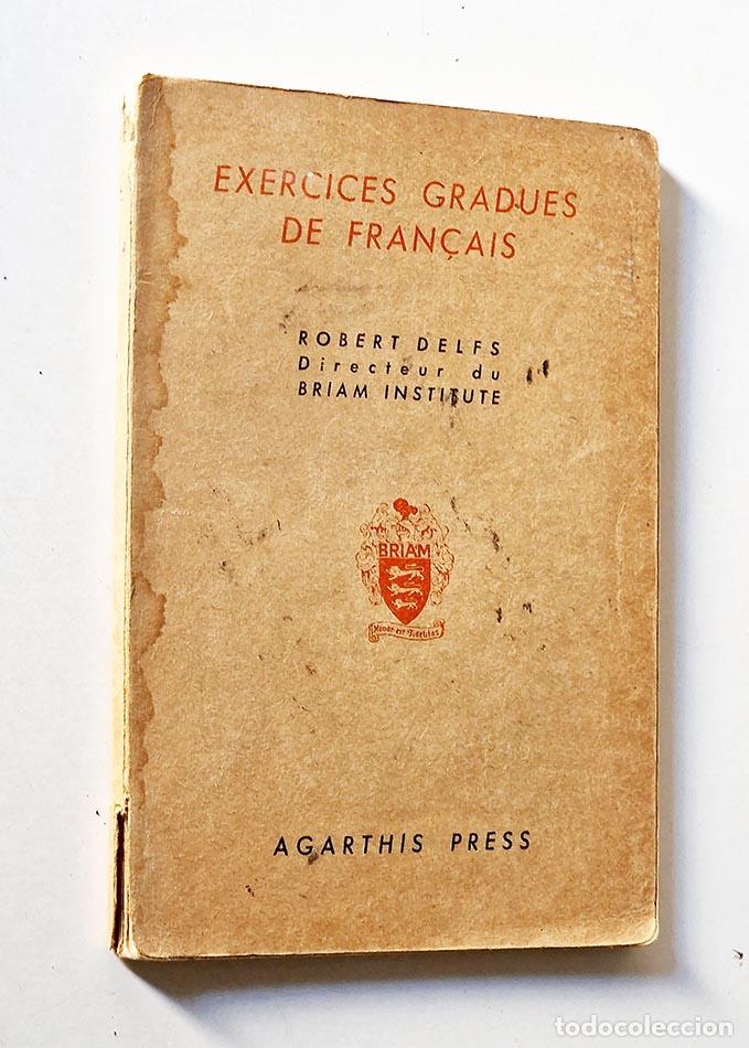 Libros de segunda mano: EXERCICES GRADUES DE FRAN&Ccedil;AIS - DELFS, Robert - Foto 1
