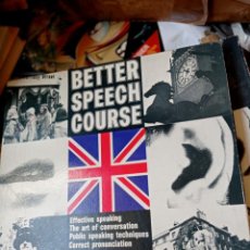 Libros de segunda mano: BETTER SPEECH COURSE - LIVING ENGLISH. Lote 403227974