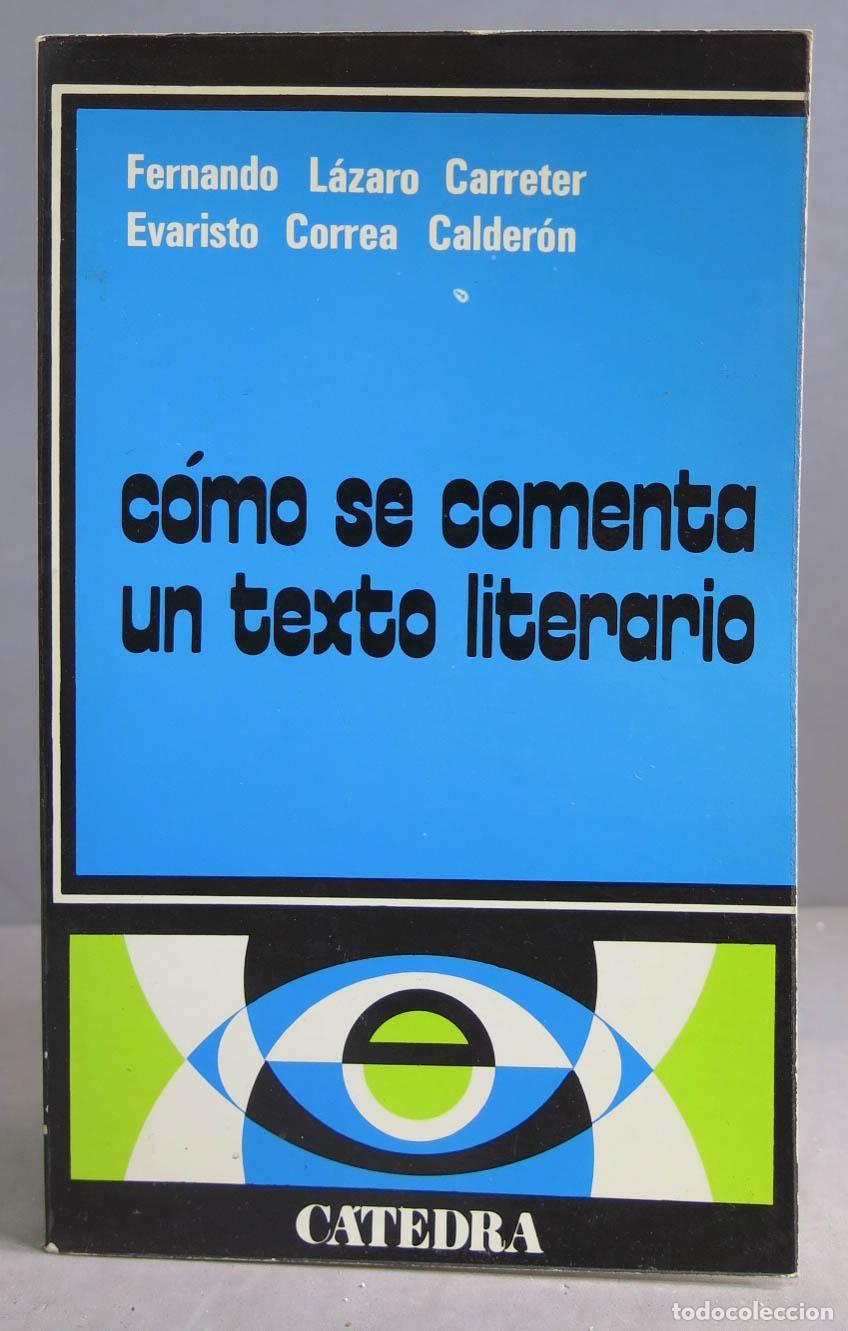 Libros de segunda mano: C&oacute;mo se comenta un texto literario - Foto 1