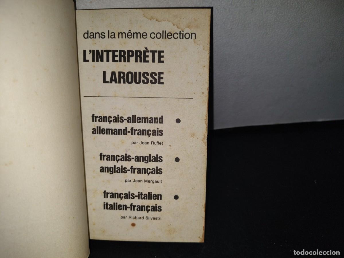 Libros de segunda mano: 70- INT&Eacute;RPRETE LAROUSSE. FRANC&Eacute;S ESPA&Ntilde;OL ESPA&Ntilde;OL-FRANC&Eacute;S - Foto 3