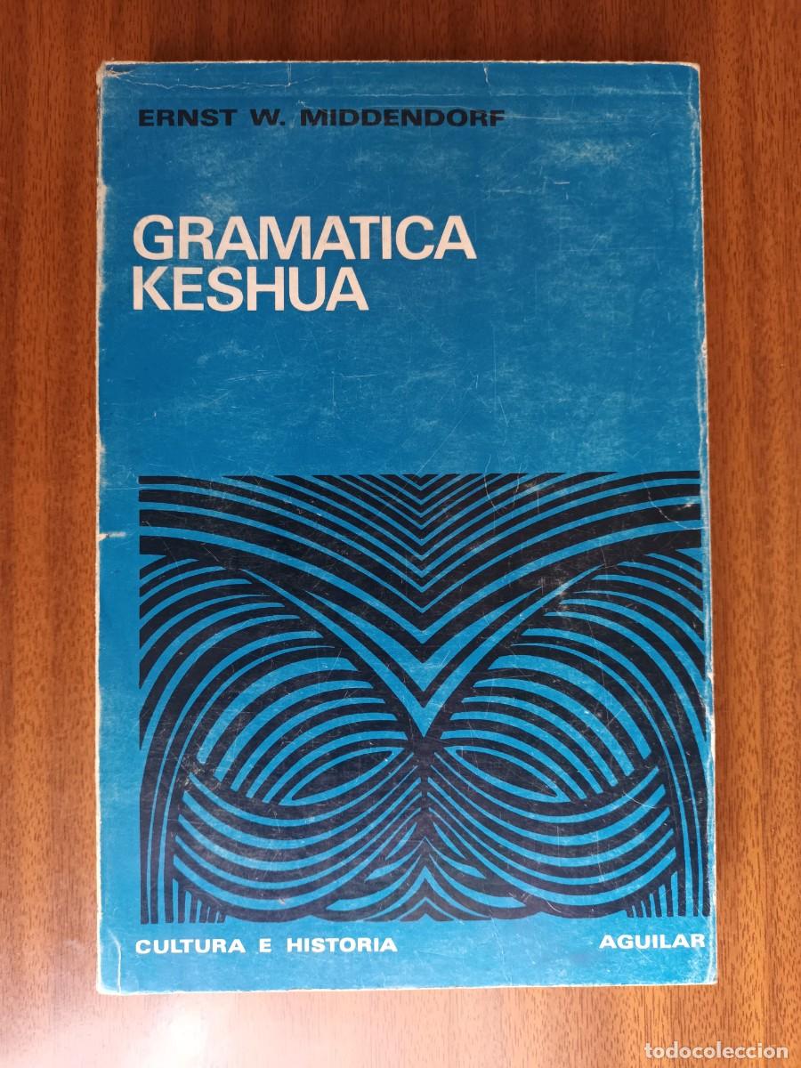 Libros de segunda mano: Gram&aacute;tica keshua --- Ernst W. Middendorf - Foto 1