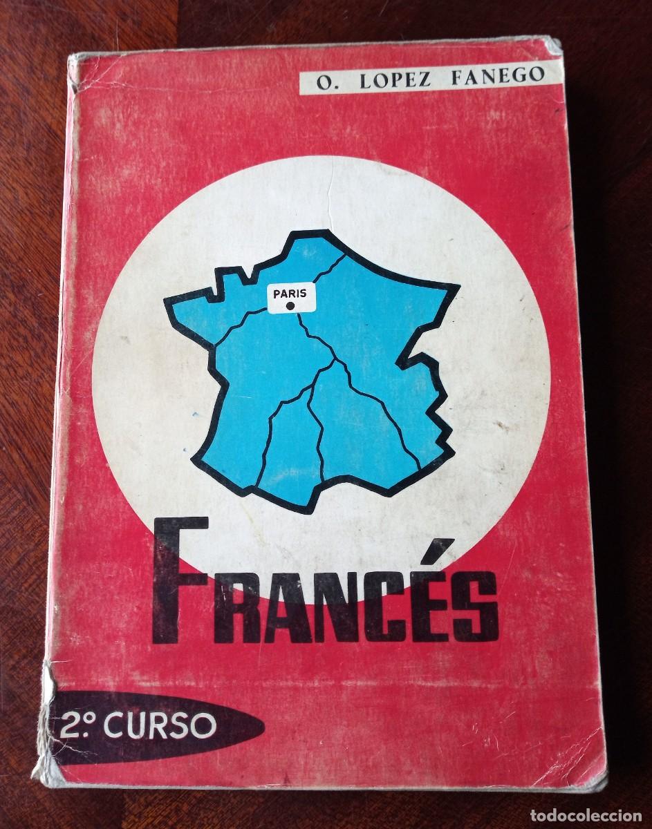 Libros de segunda mano: Franc&eacute;s segundo curso con programa. O. L&oacute;pez Fanego, 1968 - Foto 2
