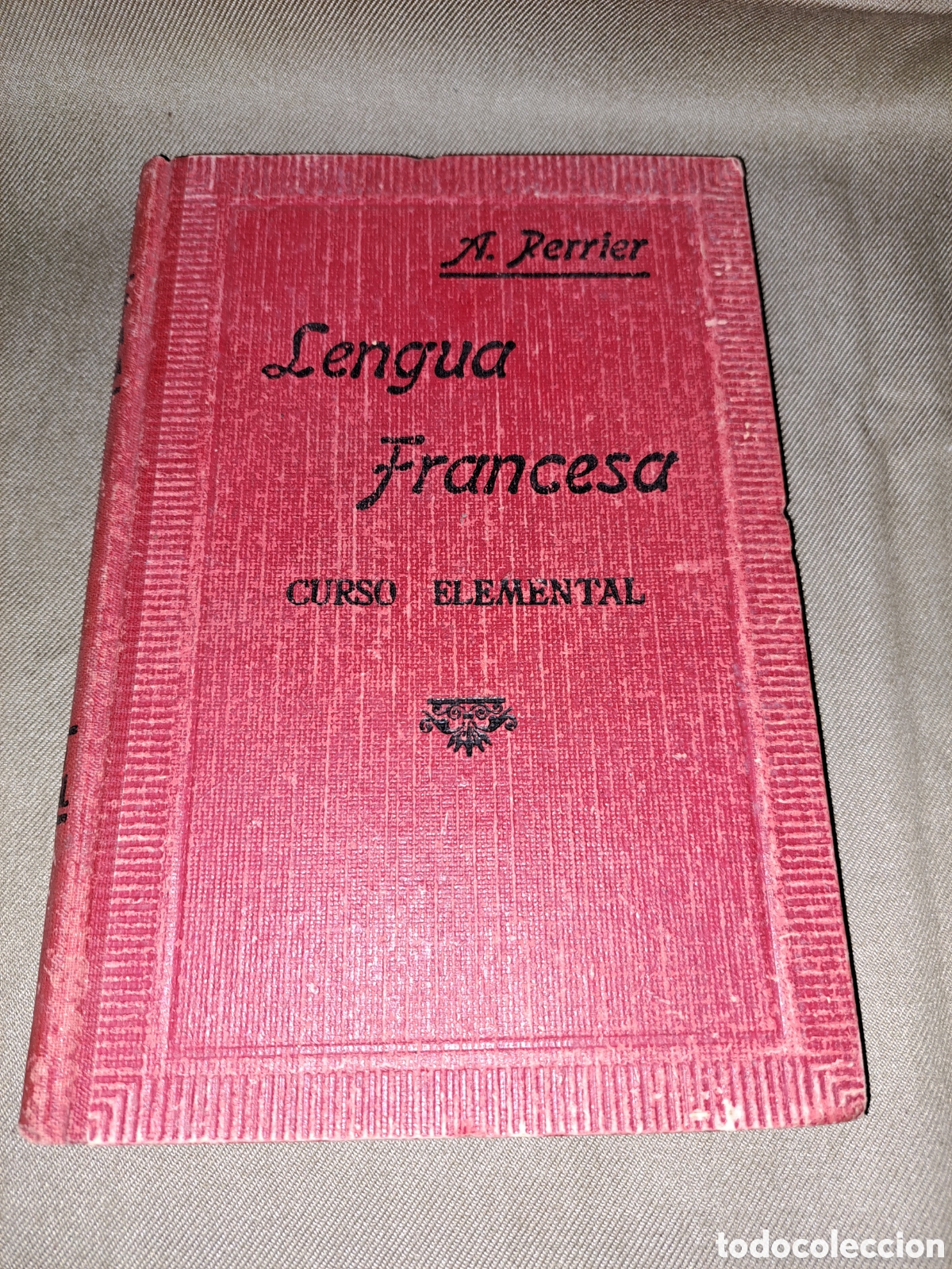 Libros de segunda mano: LENGUA FRANCESA, CURSO ELEMENTAL, A. PERRIER - Foto 1