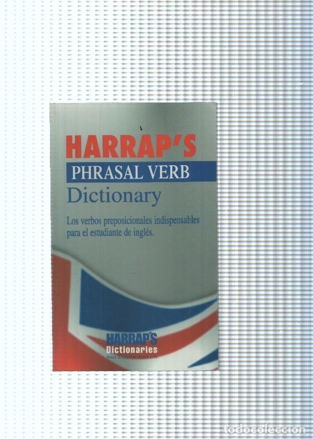 Libros de segunda mano: Harraps Phrasal Verb Dictionary Esp-Ing / Ing-Esp - Foto 1