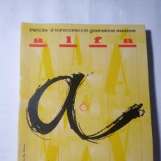 Libros de segunda mano: ALFA METODE D´AUTOCORRECCIÓN GRAMATICAL ASSISTIDA - JAUME MOREY Y OTROS - UIB, 1994