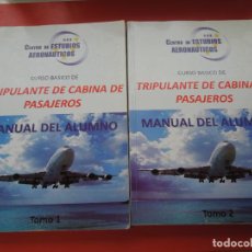 Libros de segunda mano: TRIPULANTE DE CABINA DE PASAJEROS CURSO BASICO TOMO I -II MANUAL DEL ALUMNO - CEA -2008