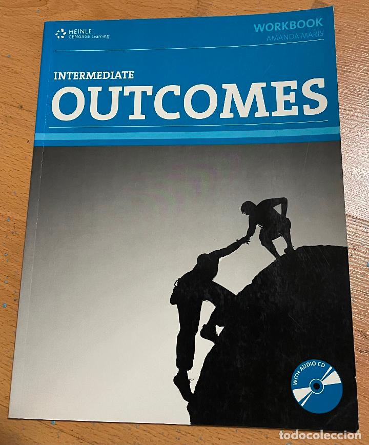 Libros de segunda mano: INTERMEDIATE OUTCOMES, Workbook, NO LLEVA CD - Foto 1