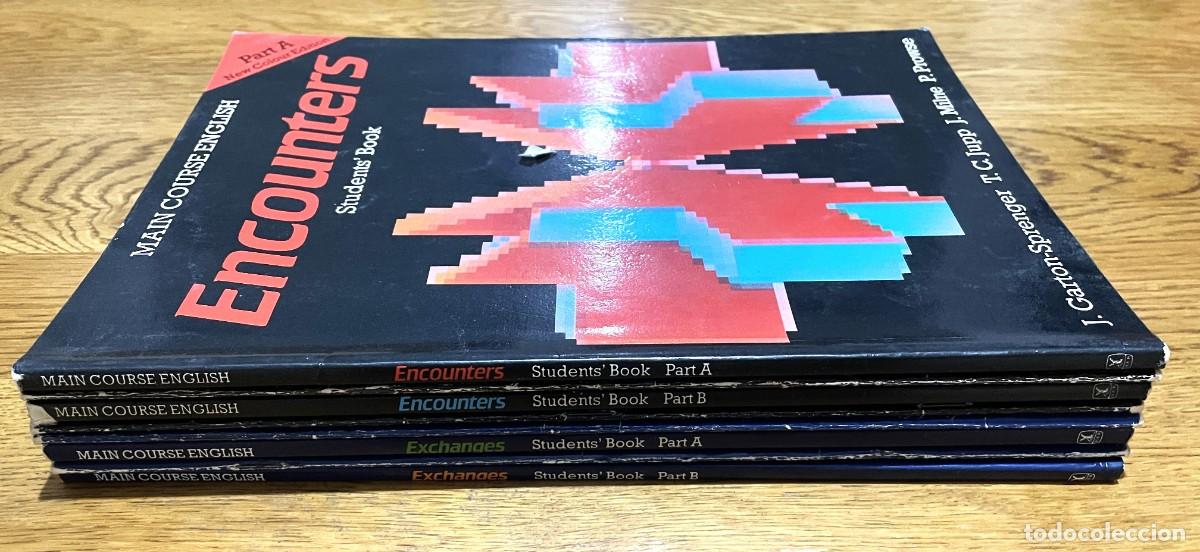 Libros de segunda mano: ENCOUNTERS y EXCHANGES Libros de 4 cursos/niveles de Ingl&eacute;s Main Course English - Foto 3