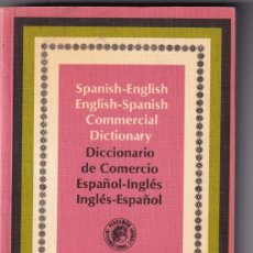 Libros de segunda mano: REYES OROZCO, CARLOS.- - DICCIONARIO DE COMERCIO ESPAÑOL-INGLÉS INGLÉS ESPAÑOL.