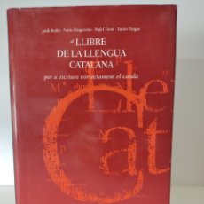 Libros de segunda mano: (CATALÁ) EL LLIBRE DE LA LLENGUA CATALANA PER A ESCRIURE CORRECTAMENT/ VVAA/ CASTELLNOU, 1997