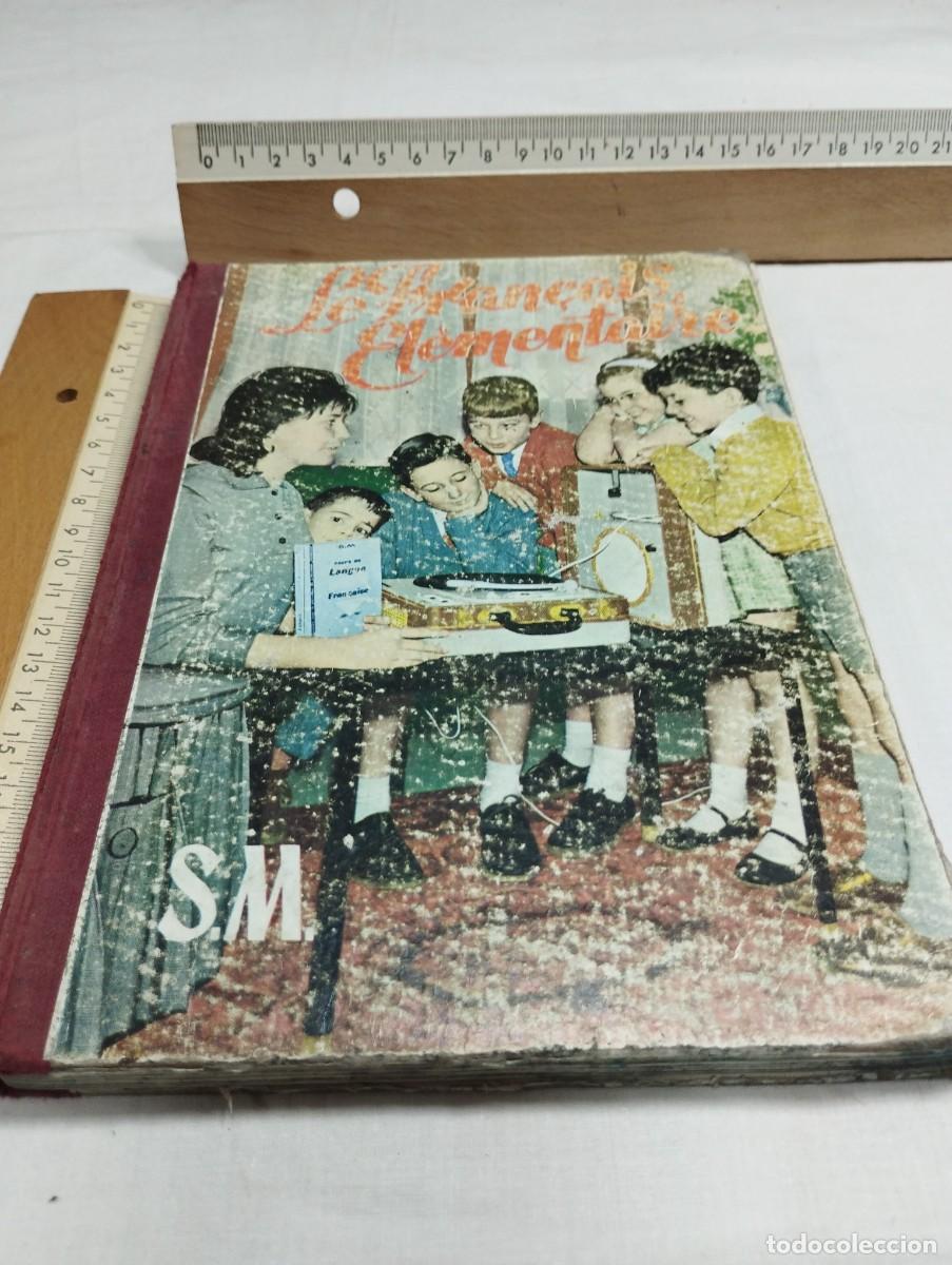 Libros de segunda mano: Le Fran&ccedil;ais El&eacute;mentaire. SM, 1966 - Foto 1