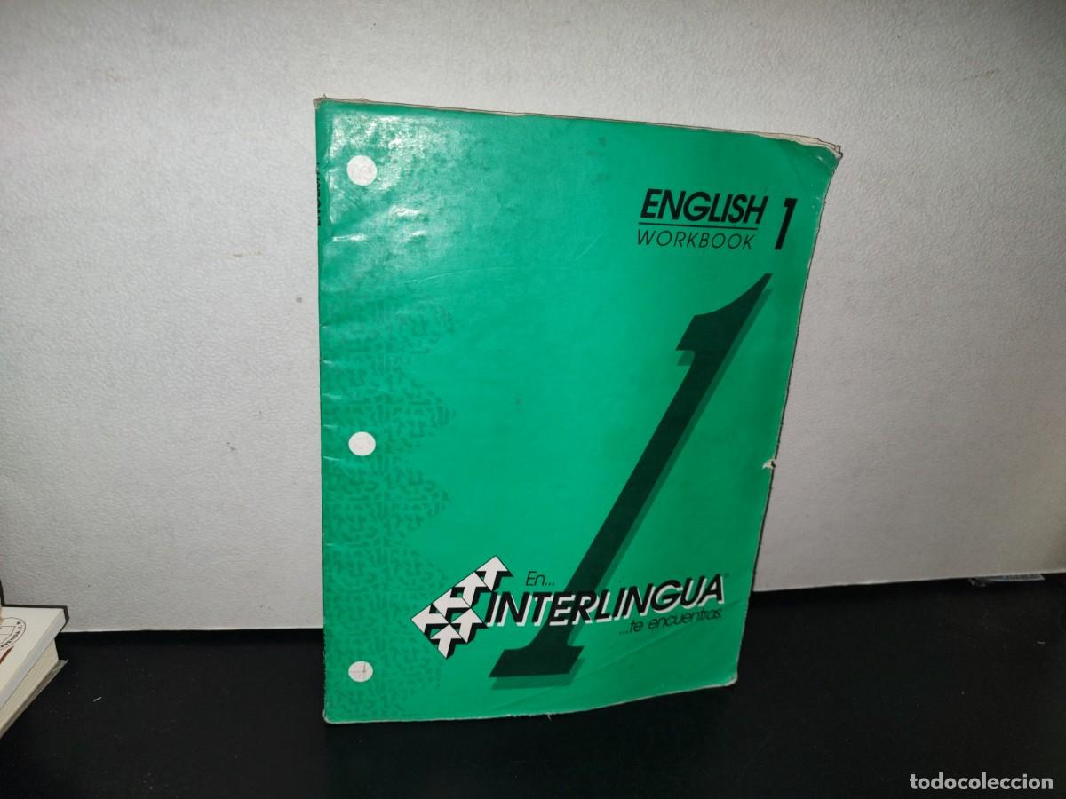 Libros de segunda mano: 98- ENGLISH WORKBOOK 1 - INTERLINGUA - Foto 1