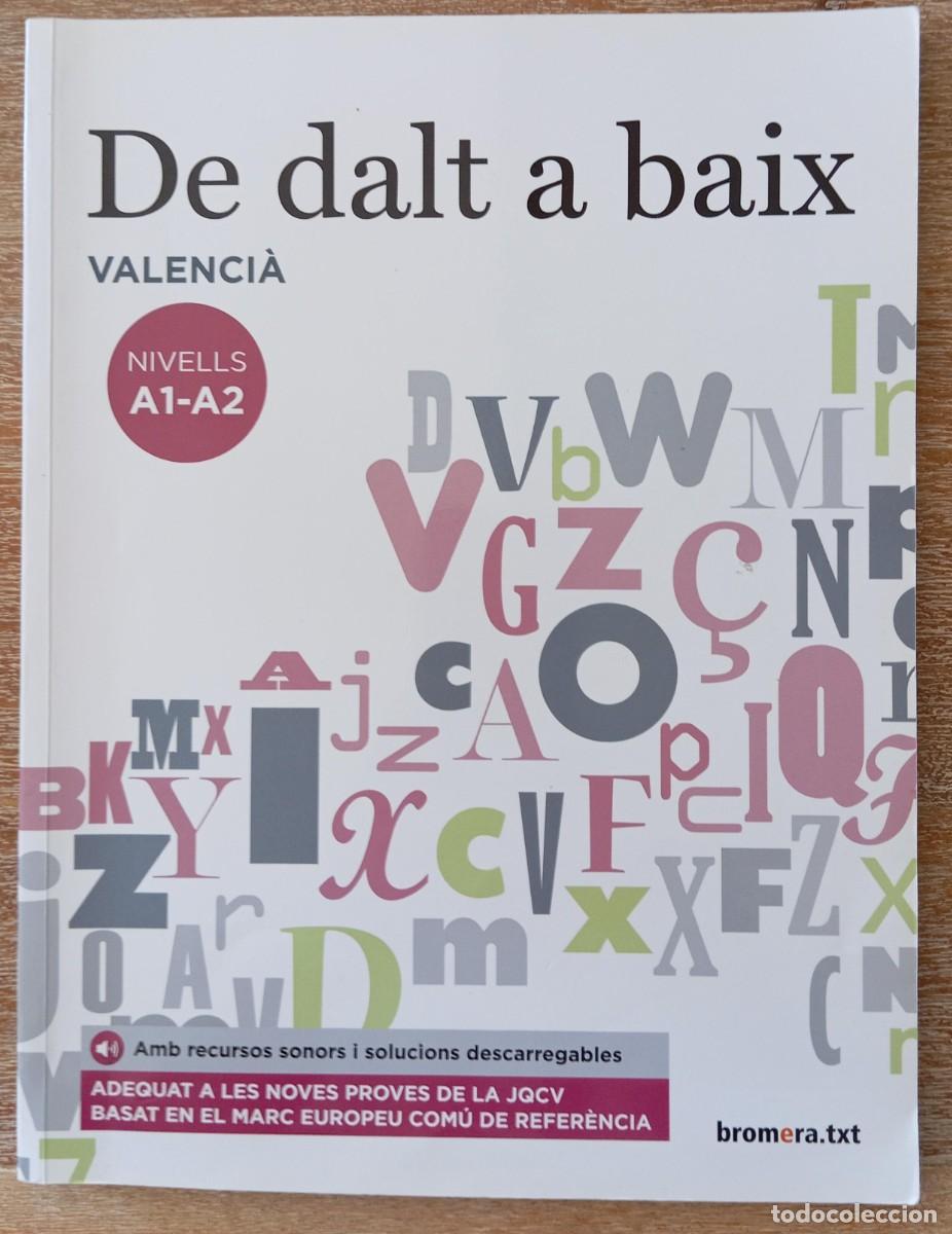 Libros de segunda mano: DE DALT A BAIX VALENCIA NIVELLS A1-A2 - Foto 1