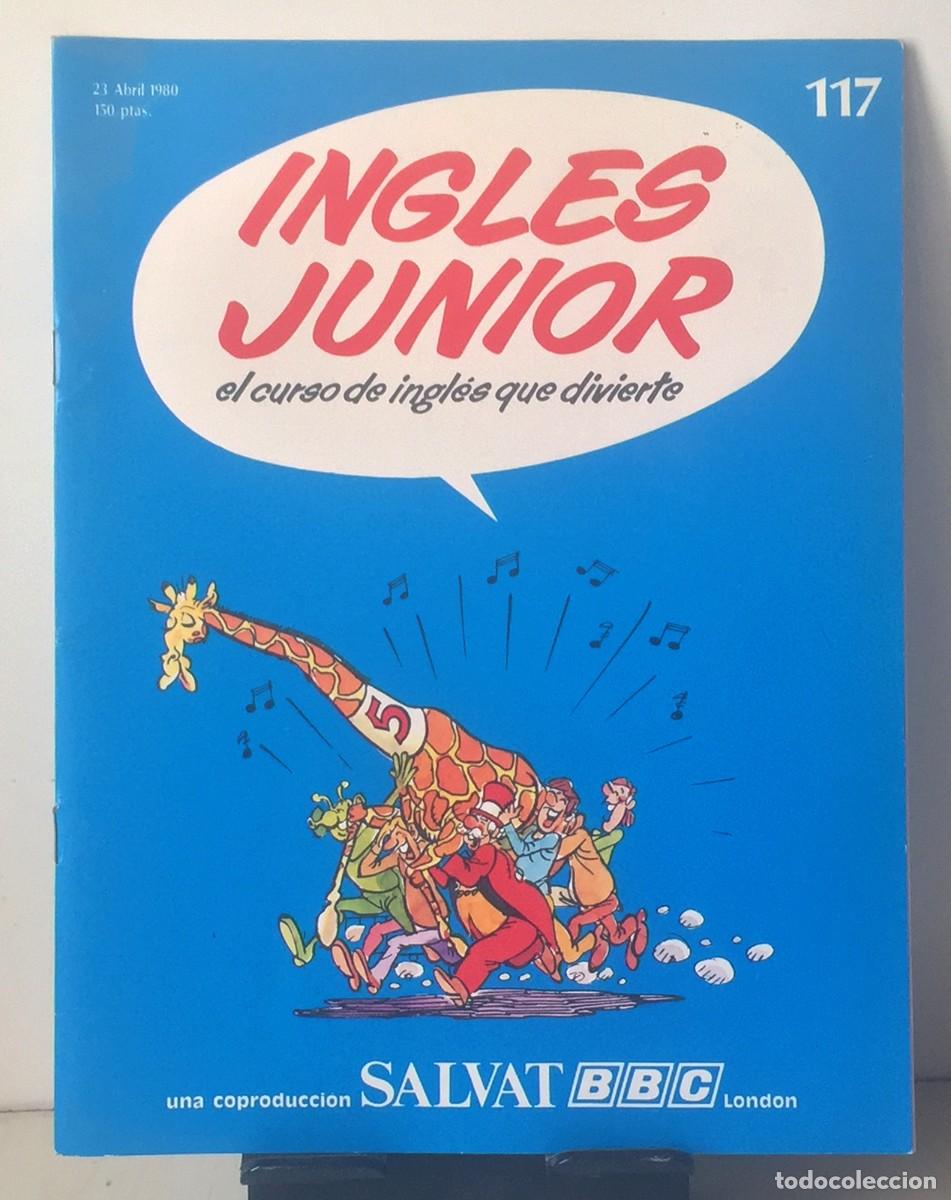 Libros de segunda mano: INGL&Eacute;S JUNIOR. Fasc&iacute;culo n&ordm; 117 - Foto 1