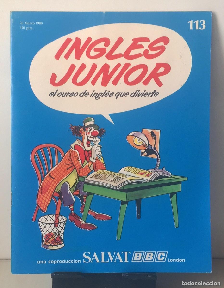 Libros de segunda mano: INGL&Eacute;S JUNIOR. Fasc&iacute;culo n&ordm; 113 - Foto 1