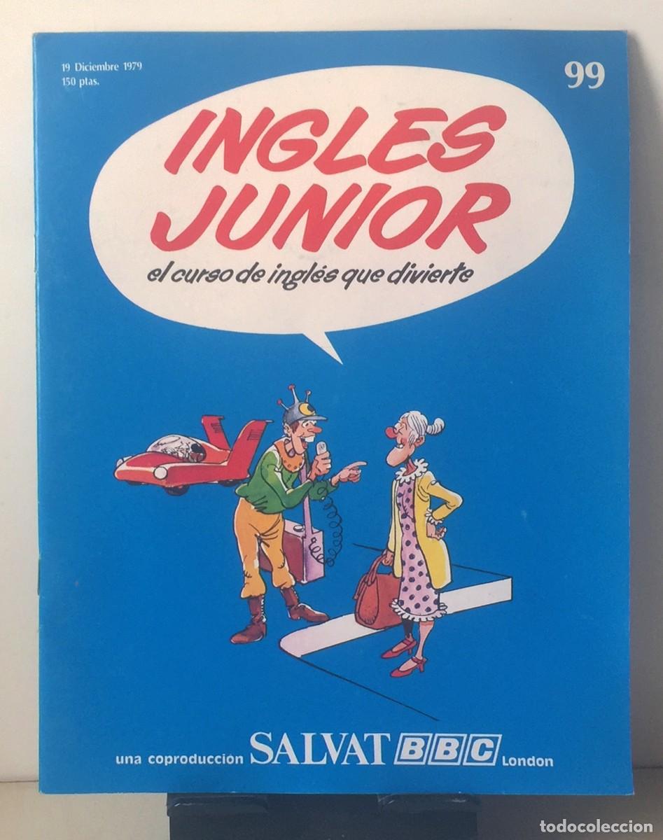 Libros de segunda mano: INGL&Eacute;S JUNIOR. Fasc&iacute;culo n&ordm; 99 - Foto 1