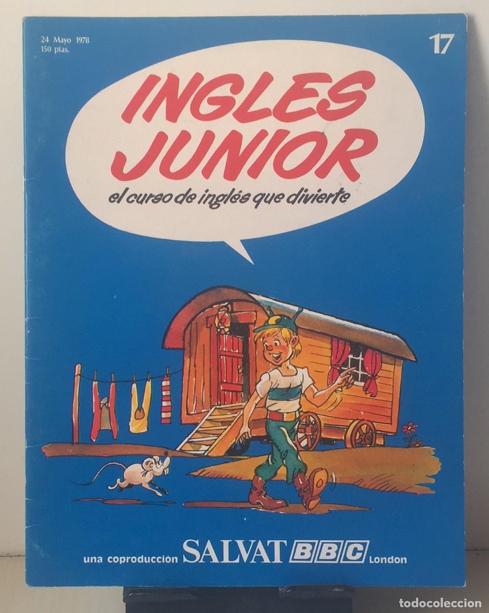 Libros de segunda mano: INGL&Eacute;S JUNIOR. Fasc&iacute;culo n&ordm; 17 - Foto 1