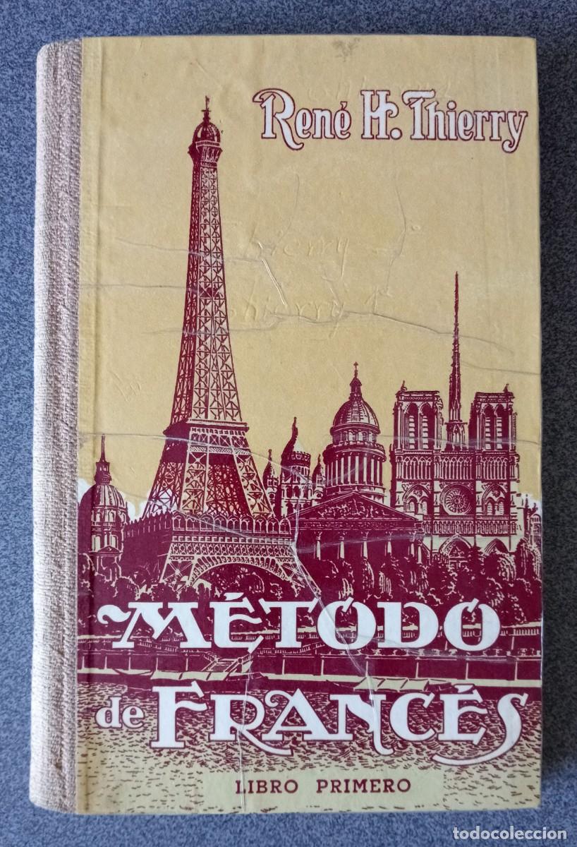 Libros de segunda mano: M&eacute;todo de Franc&eacute;s Ren&eacute; H.Thierry - Foto 1