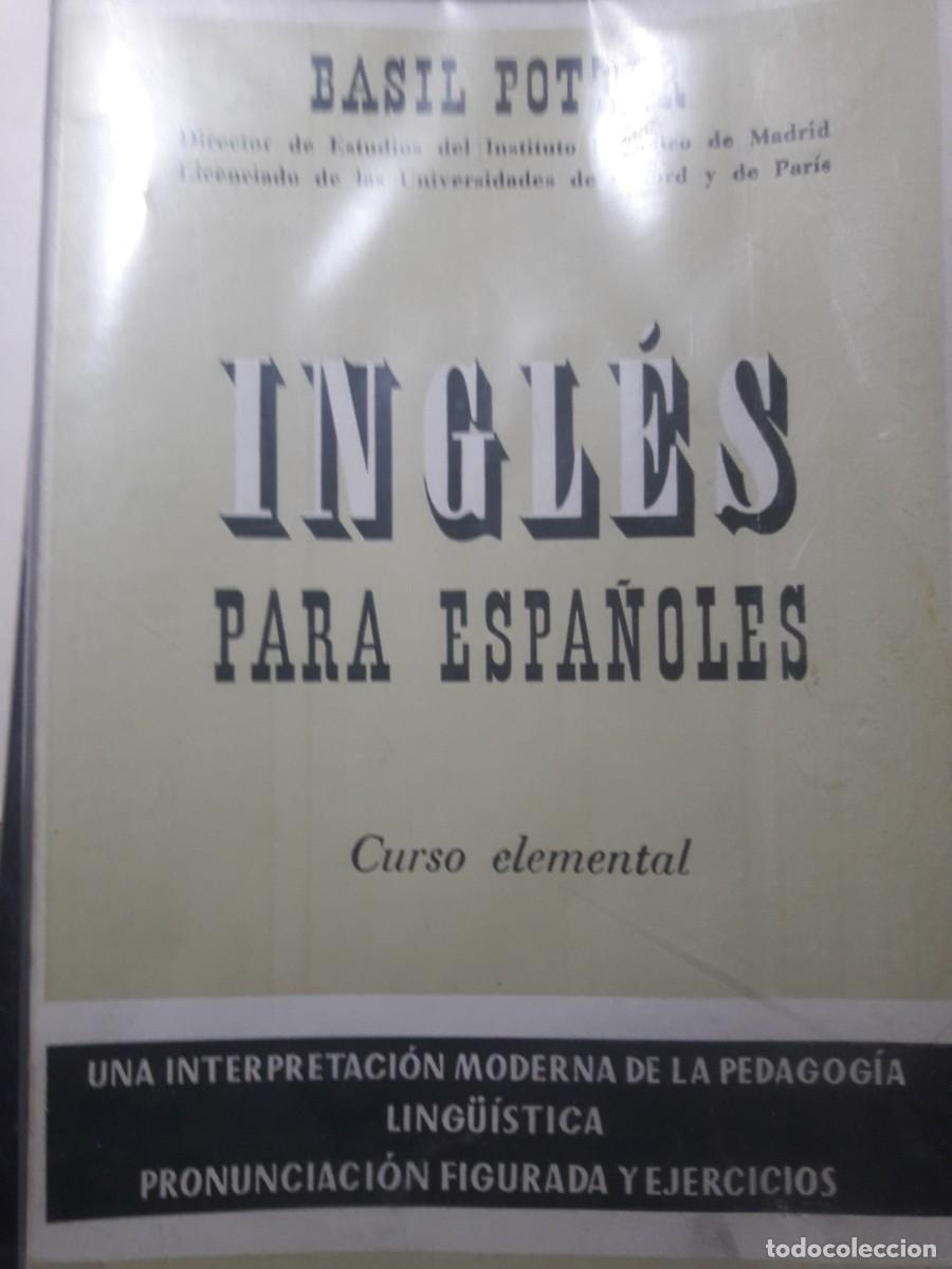 Libros de segunda mano: ingl&eacute;s para espa&ntilde;oles curso elemental Basil Potter - Foto 1