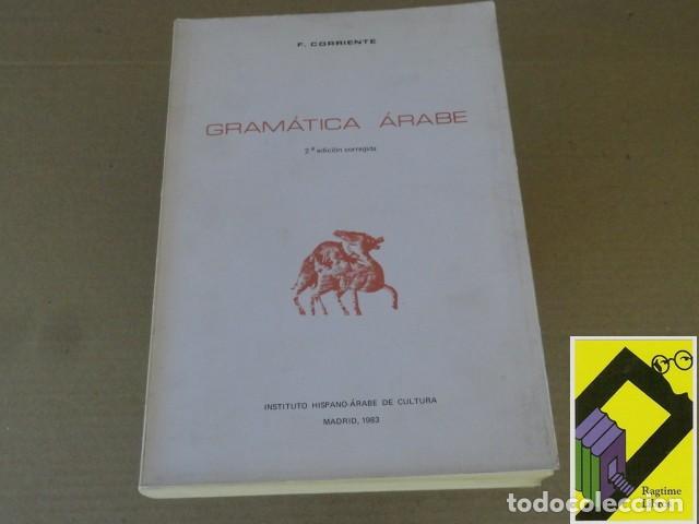 Libros de segunda mano: CORRIENTE, F: Gram&aacute;tica &aacute;rabe. - Foto 1