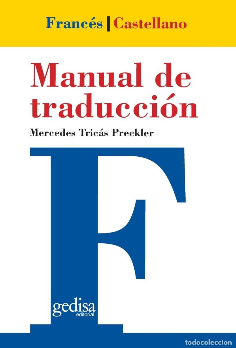 Libros de segunda mano: Manual de traducci&oacute;n franc&eacute;s-espa&ntilde;ol - Foto 1