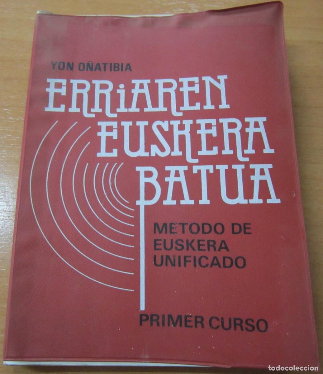 Libros de segunda mano: Erriaren euskera batua, de Yon O&ntilde;atibia - Foto 1