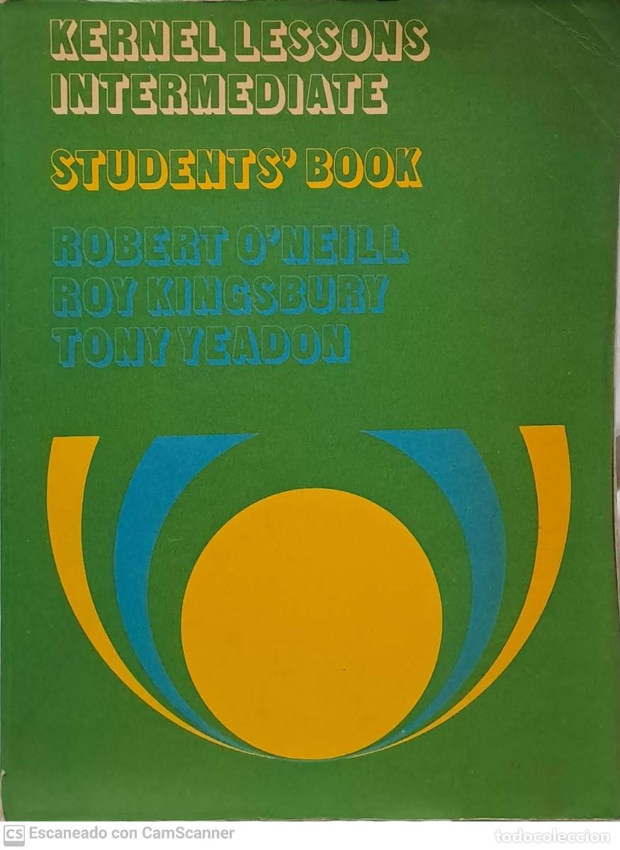 Libros de segunda mano: Kernel Lessons intermediate - O&acute;Neill / Kingsbury / Yeadon - Foto 1