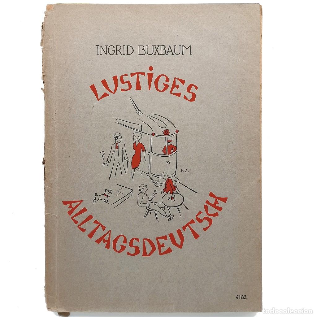 Libros de segunda mano: LUSTIGES ALLTAGSDEUTSCH. Buxbaum, Ingrid - Foto 1