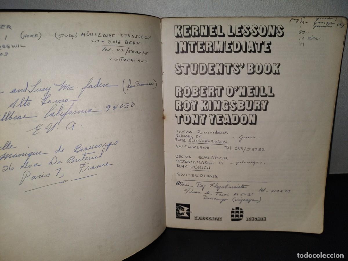 Libros de segunda mano: 142- KERNEL LESSONS INTERMEDIATE. STUDENTS BOOK - ROBERT ONELL, ROY KING, TONY YEADON - 1973 - Foto 4