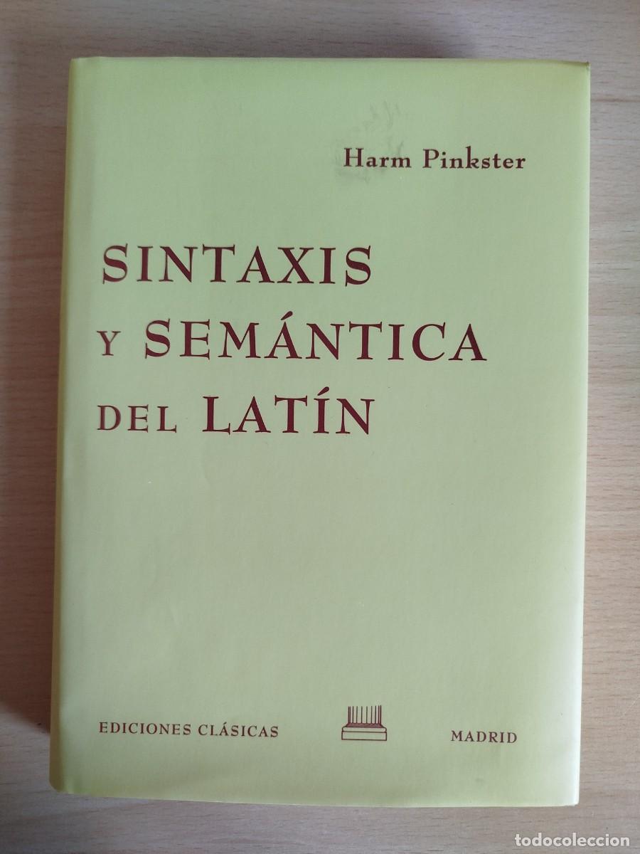 Libros de segunda mano: Sintaxis y sem&aacute;ntica del lat&iacute;n (Pinkster) - Foto 1