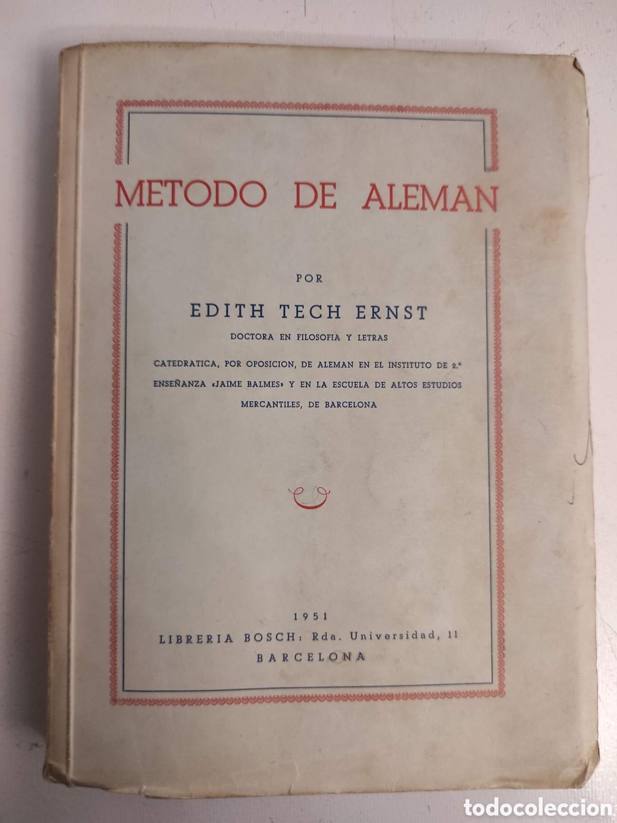 Libros de segunda mano: M&eacute;todo de alem&aacute;n de Edith Tech Ernst (1951) - Foto 1