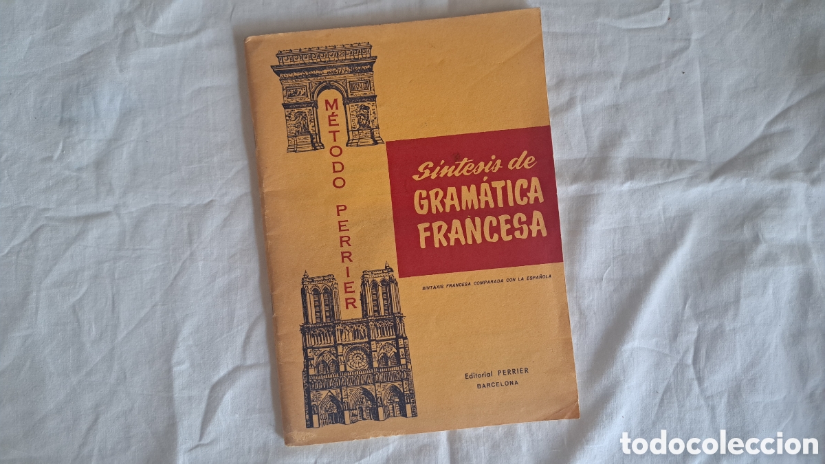 Libros de segunda mano: SINTESIS GRAM&Aacute;TICA FRANCESA. Perrier 1959 - Foto 1