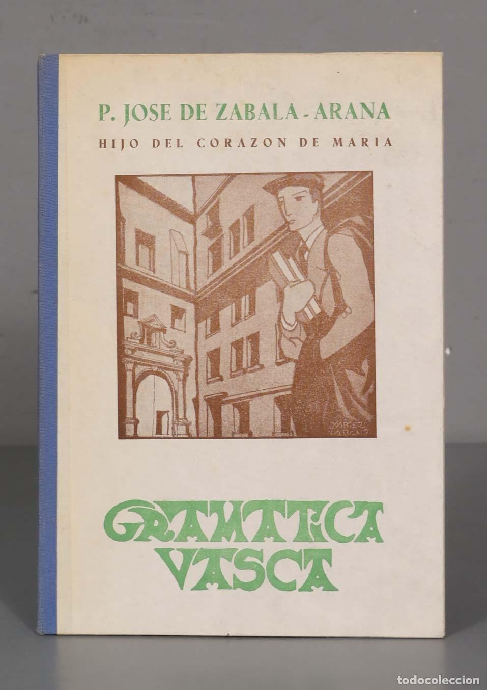 Libros de segunda mano: Gram&aacute;tica vasca Zabala-Arana, Jos&eacute; - Foto 1