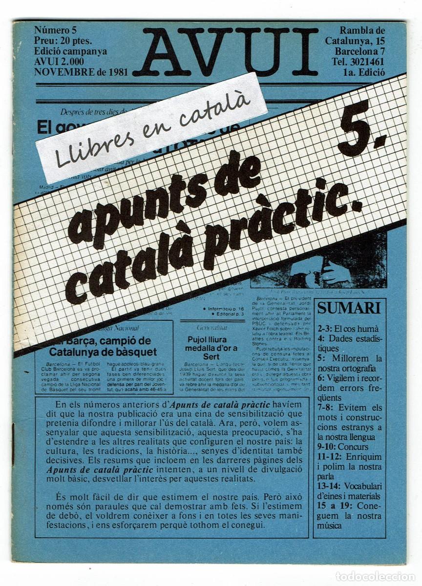 Libros de segunda mano: Apunts de catal&agrave; pr&agrave;ctic / 5 / Diari Avui / 1982 - Foto 1