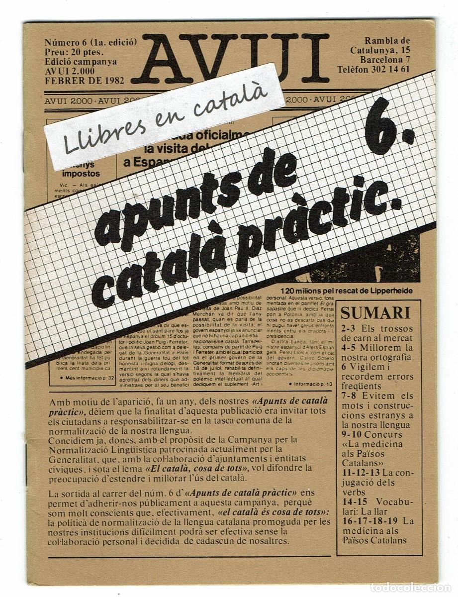 Libros de segunda mano: Apunts de catal&agrave; pr&agrave;ctic 6 / Diari Avui / 1982 - Foto 1