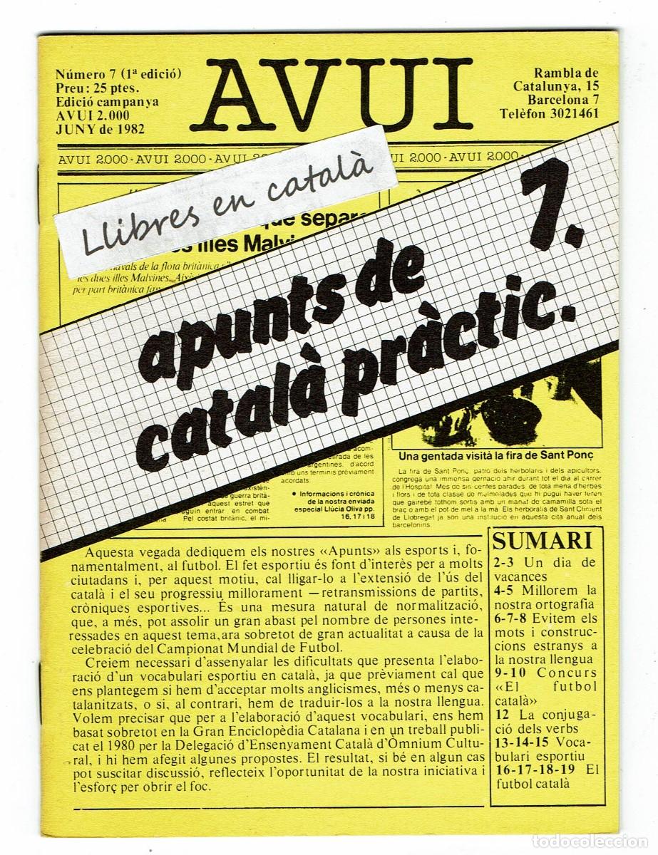 Libros de segunda mano: Apunts de catal&agrave; pr&agrave;ctic 7 / Diari Avui / 1982 - Foto 1