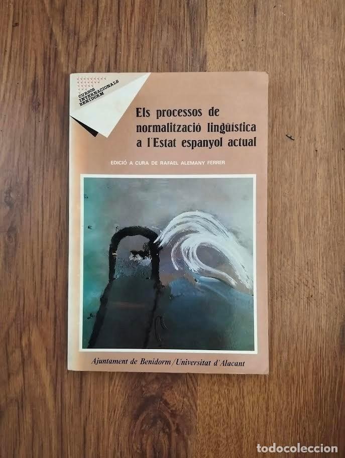 Libros de segunda mano: Els processos de normalitzacio ling&uuml;&iacute;stica a lestat Espanyol actual - Foto 1