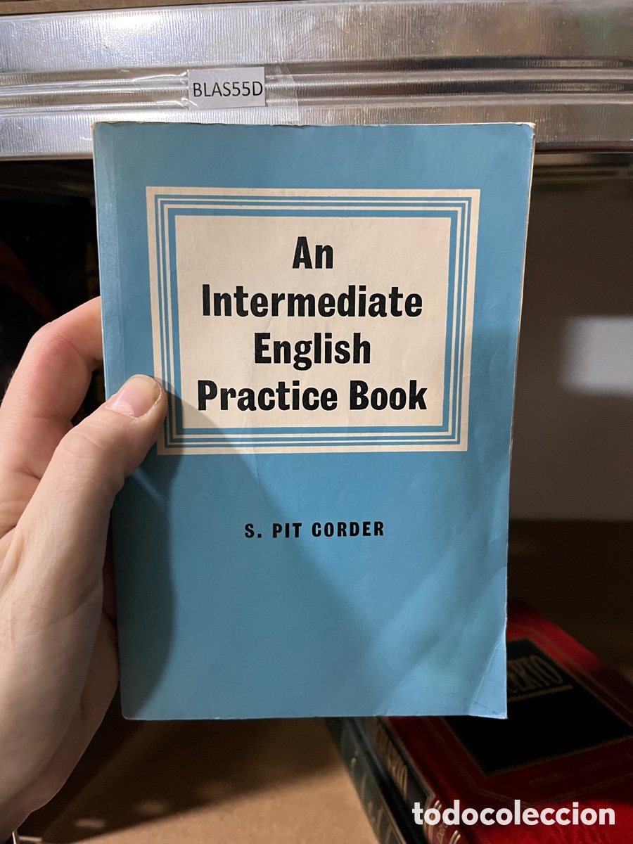 Libros de segunda mano: BLAS55D An Intermediate English Practice Book S. PIT CORDER - Foto 1