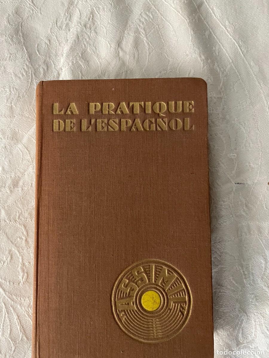 Libros de segunda mano: Assimil - La pratique de lespagnol - Foto 1