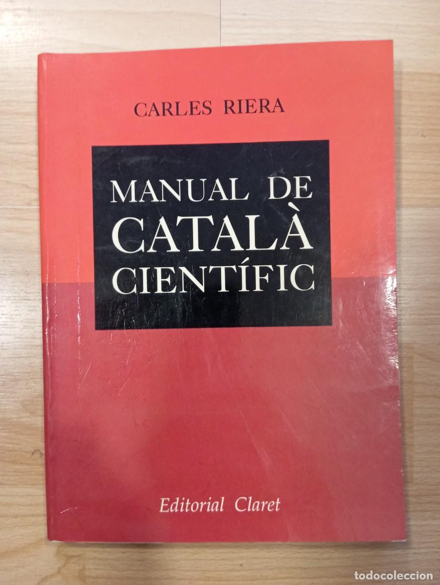 Libros de segunda mano: Manual de catal&agrave; cient&iacute;fic. Carles Riera - Foto 1
